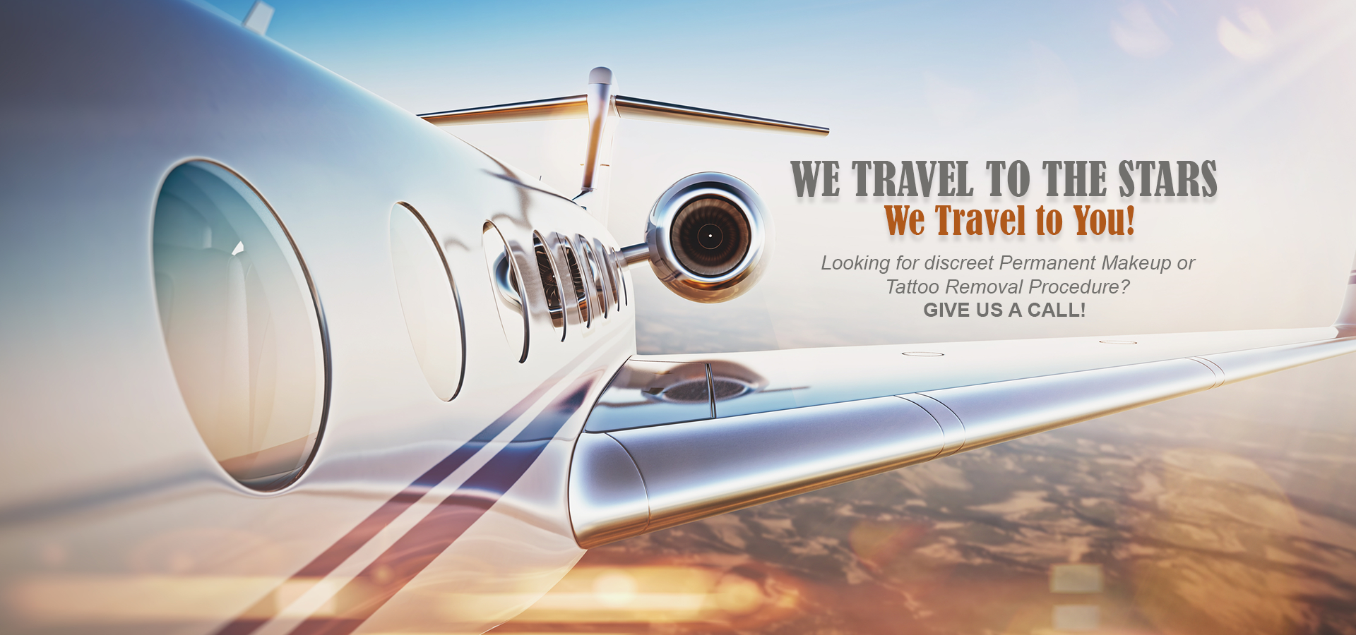 We Travel to You!